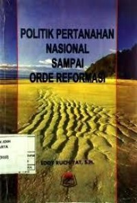 Image of POLITIK PERTAHANAN NASIONAL SAMPAI ORDE REFORMASI
