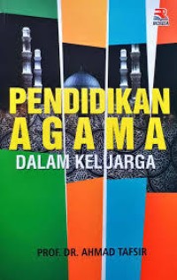 Image of PENDIDIKAN AGAMA  DALAM KELUARGA