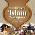 Ensiklopedi Islam Nusantara : Edisi Budaya