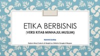 ETIKA BERBISNIS (VERSI KITAB MINHAJUL MUSLIM)
