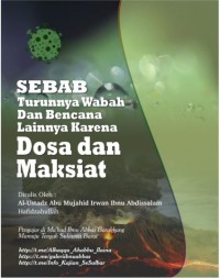 SEBAB TURUNNYA WABAH DAN BENCANA LAINNYA KARENA DOSA DAN MAKSIAT