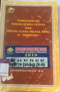 Image of Pembaharuan hukum acara pidana dan hukum acara pidana baru di Indonesia