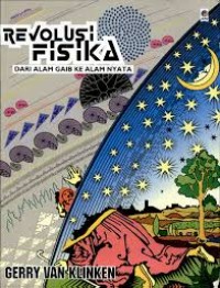 Revolusi Fisika: Dari Alam Gaib ke Alam Nyata