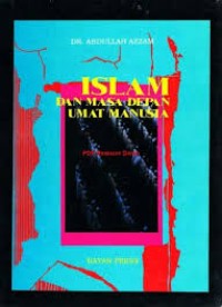 Islam dan Masa Depan Umat Manusia