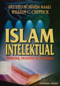 Islam Intelektual: Teologi, Filsafat dan Ma'rifat