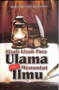 Kisah-kisah Ulama dalam Menuntut Ilmu