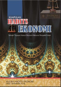Kumpulan Hadits Ekonomi (Sebuah Tinjauan Hukum Islam)