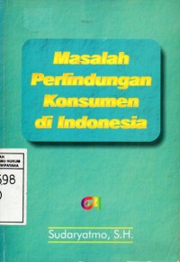 Image of Masalah Perlindungan Konsumen di Indonesia