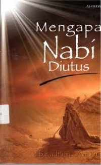 Image of Mengapa Nabi Diutus