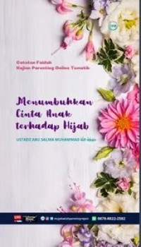Image of Menumbuhkan Cinta Anak Terhadap Hijab (catatan faidah)