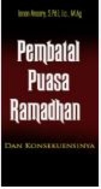 Image of Pembatal Puasa Ramadhan dan Konsekuensinya