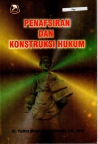 Image of Penafsiran dan Konstruksi Hukum