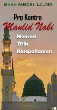 Image of Pro Kontra Maulid Nabi: Mencari Titik Kesepahaman