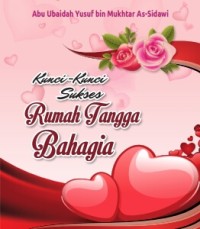 Kunci-Kunci Sukses Rumah Tangga Bahagia