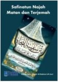 Image of Safinatun Najah : Bahtera Keselamatan Tentang Kewajiban Hamba kepada Allah
