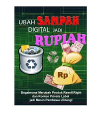 Ubah Sampah Digital Jadi Rupiah