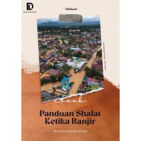 Panduan Shalat Ketika Banjir