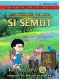 Image of Kisah Sahabat Kecil Kita : Si Semut