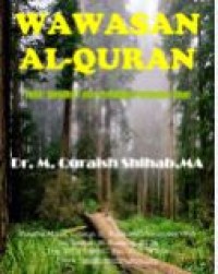 Wawasan Al-Quran : Tafsir Maudhu'i Atas Pelbagai Persoalan Umat